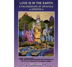 LOVE IS IN THE EARTH A Kaleidoscope of crystals | Book