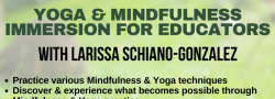 Yoga & Mindfulness Immersion for Educators with Larissa