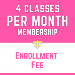 4 Classes Per Month + Enrollment Fee