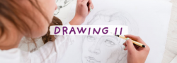 Drawing 2 (In Studio Ages 10-16)
