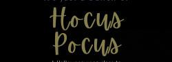 Hocus Pocus - Halloween Event