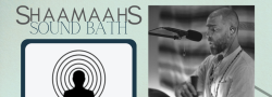 ShaamaahS Sound Bath