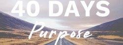 40 DAYS: PURPOSE (Zoom)