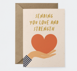 Sending You Love and Strength