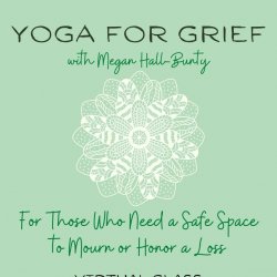 Yoga for Grief: Donation $5.00