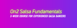 On2 Salsa Fundamentals Course - August session