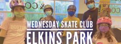 Elkins Park | Wednesday Skate Club | Age 10+