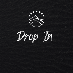 Drop In