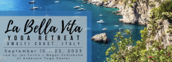 La Bella Vita - Yoga Retreat at the Amalfi Coast, Italy - September 15 - 22, 2023