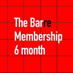 The Barre Membership (6 Monthly Payments)