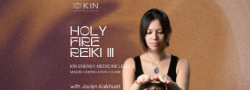 Holy Fire Reiki III - Master // KIN Energy Medicine Module 3