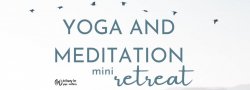 Time to hit reset - Yoga and Meditation mini Retreat